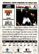 2000 Pacific Private Stock Jason Kendall