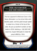 2015 Bowman Chrome Scouts Update Rob Refsnyder #BSU-RR