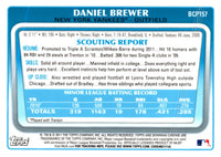 2011 Bowman Chrome Prospects Daniel Brewer #BCP157