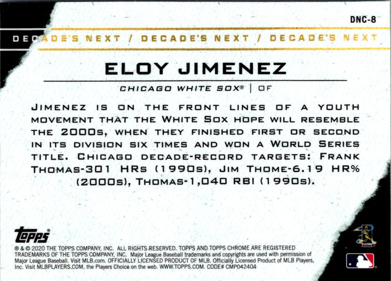 2020 Topps Chrome Update Decade's Next Eloy Jimenez