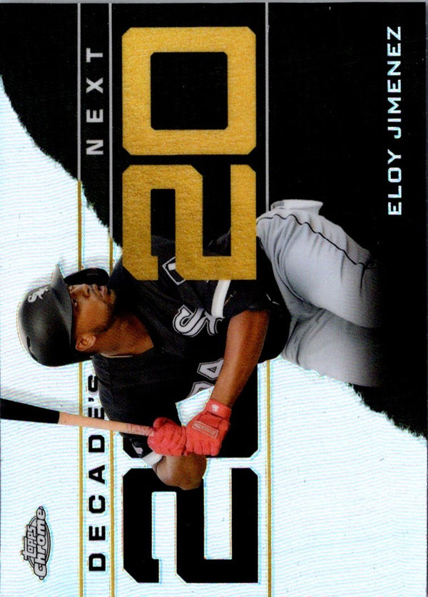 2020 Topps Chrome Update Decade's Next Eloy Jimenez #DNC-8