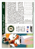 1994 Score Todd Van Poppel #607