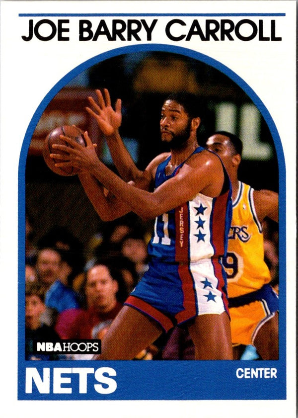 1989 Hoops Joe Barry Carroll #198