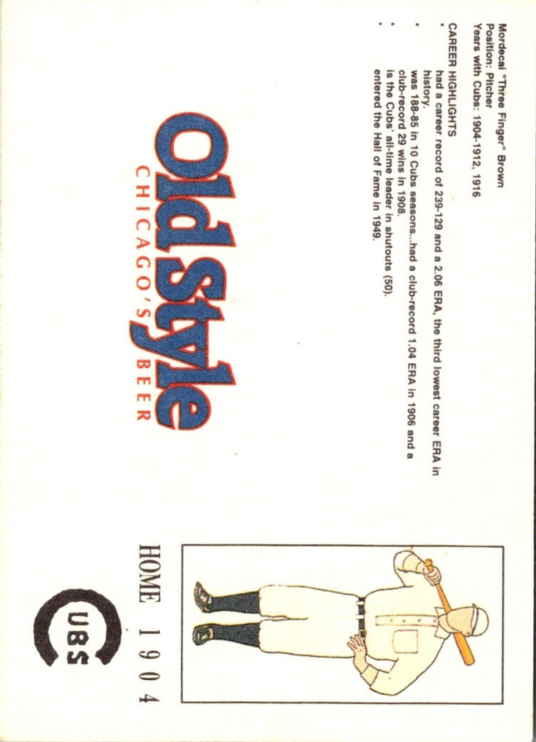 1992 Old Style Chicago Cubs Mordecai Brown