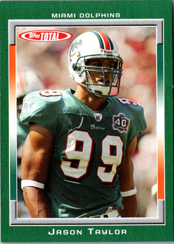 2006 Topps Total Jason Taylor #16