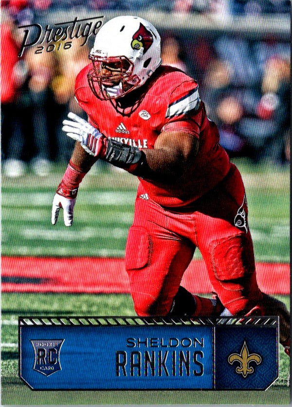 2016 Panini Prestige Sheldon Rankins #277 Rookie