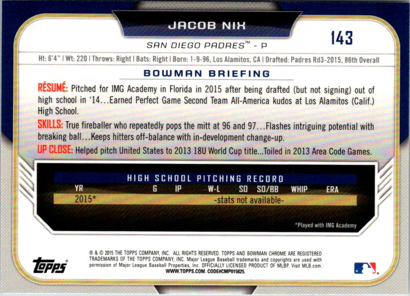 2015 Bowman Draft Picks & Prospects Chrome Jacob Nix