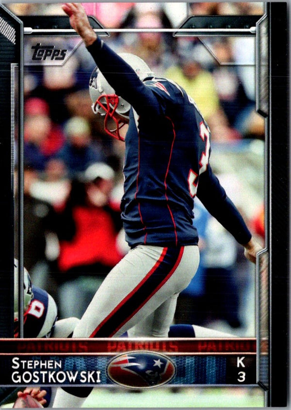 2015 Topps Stephen Gostkowski #164