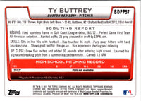 2012 Bowman Draft Picks & Prospects Chrome Ty Buttrey #BDPP57