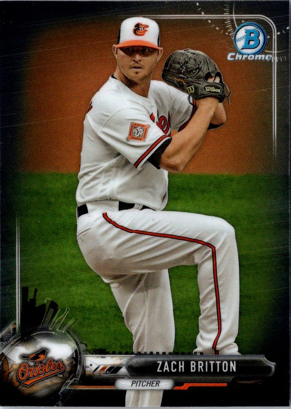 2017 Bowman Chrome Zach Britton #47