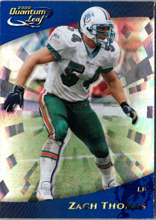 2000 Quantum Leaf Zach Thomas #147