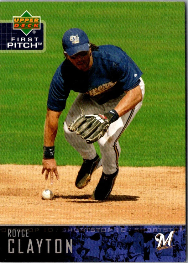 2004 Upper Deck First Pitch Royce Clayton #154