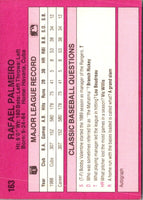 1989 Classic Travel Rafael Palmeiro #163