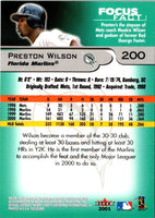 2001 Fleer Focus Preston Wilson #200