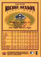 2003 Fleer Splendid Splinters Richie Sexson #85