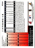 1998 Score Rookie & Traded Jim Thome #RT261