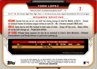 2015 Bowman Draft Picks & Prospects Chrome Yoan Lopez #2
