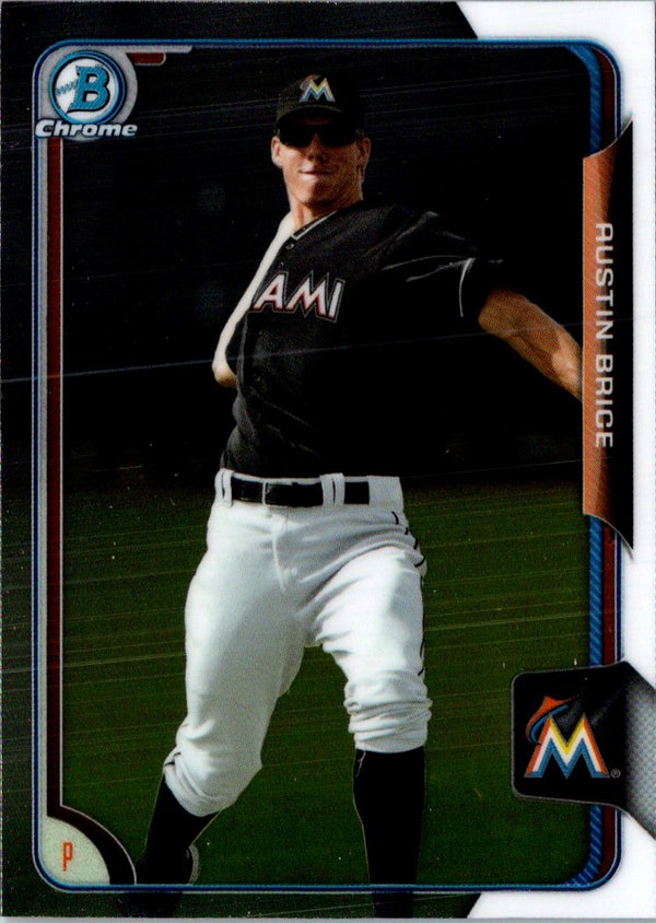 2015 Bowman Chrome Prospects Austin Brice #BCP213