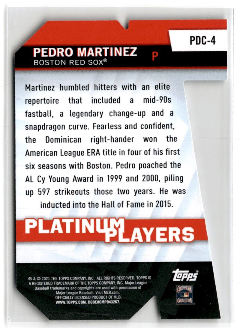 2021 Topps Platinum Players Die Cut Pedro Martinez