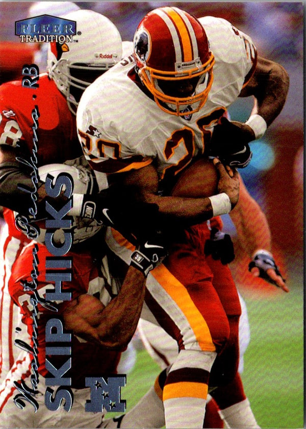 1999 Fleer Tradition Skip Hicks #122