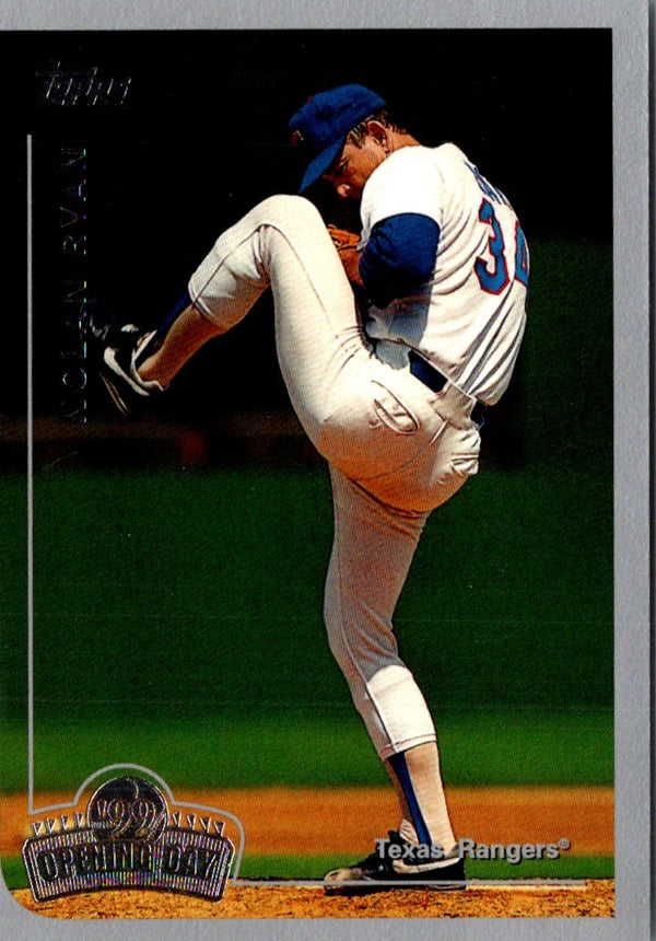 1999 Topps Opening Day Nolan Ryan #21