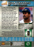 1998 Pacific Aurora Raul Mondesi #146