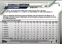 2020 Topps Opening Day Domingo Santana #8