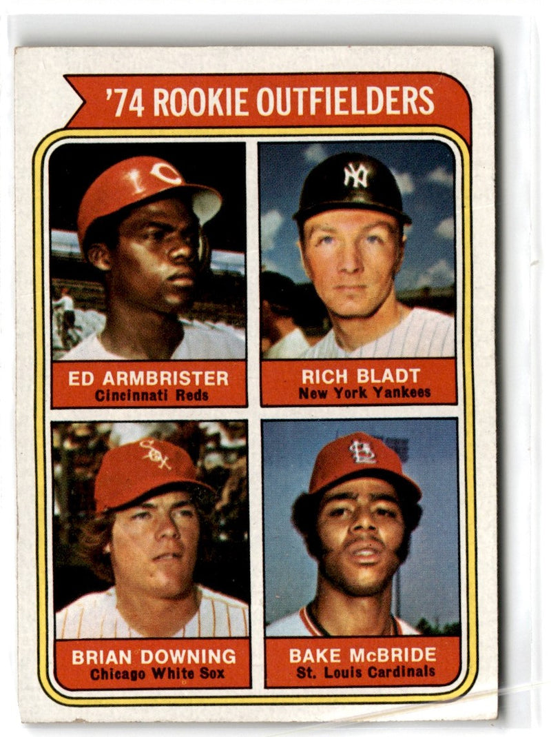 1974 Topps Rookie Outfielders - Ed Armbrister/Rich Bladt/Brian Downing/Bake McBride