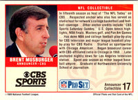 1989 Pro Set Announcers Brent Musburger #17