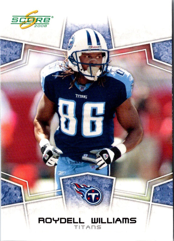 2008 Score Roydell Williams #317