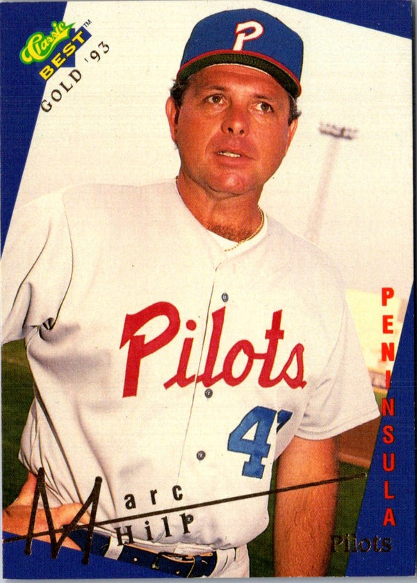 1993 Classic Best Gold Marc Hill #132