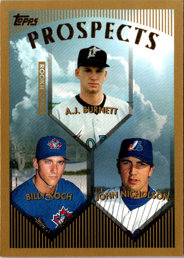 1999 Topps A.J. Burnett/Billy Koch/John Nicholson #437 Rookie