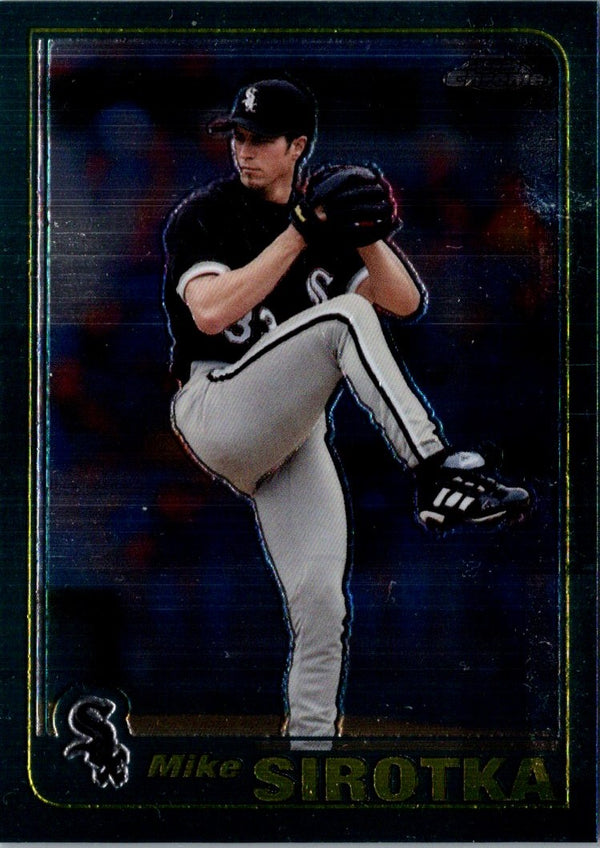 2001 Topps Chrome Mike Sirotka #123