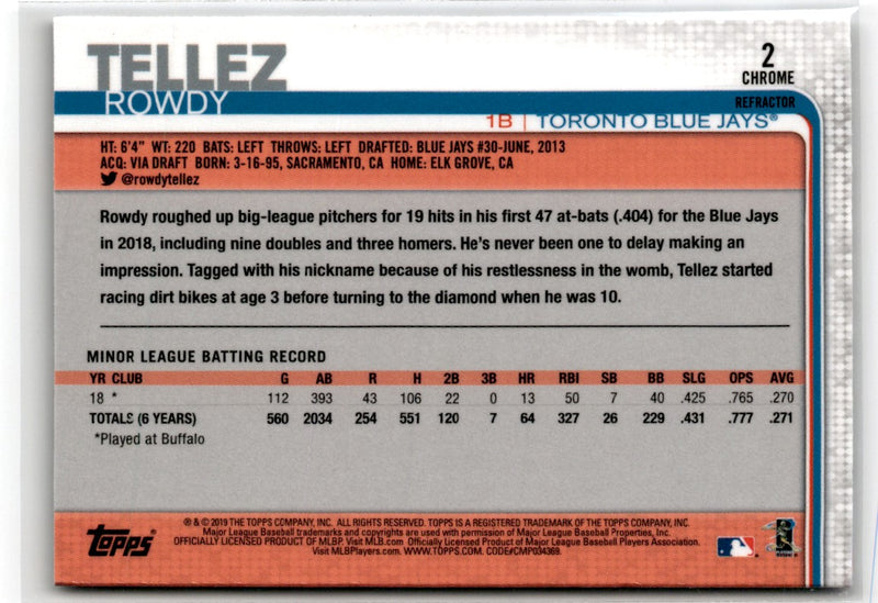 2019 Topps Chrome Rowdy Tellez