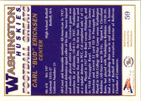1992 Pacific Greats Washington Huskies Bud Ericksen #59