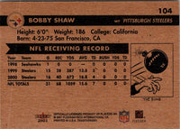2001 Fleer Tradition Glossy Bobby Shaw #104