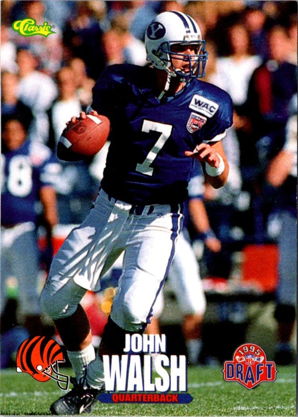 1995 Classic NFL Rookies John Walsh #76