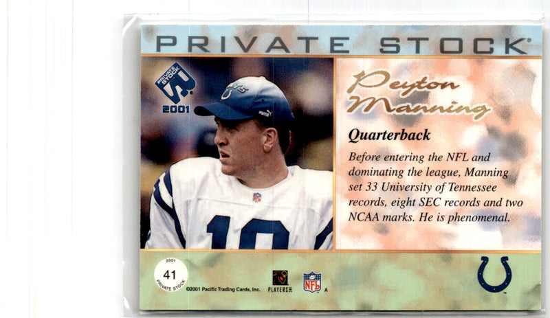 2001 Pacific Private Stock Retail Peyton Manning