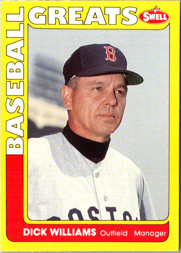 1991 Swell Baseball Greats Dick Williams #99