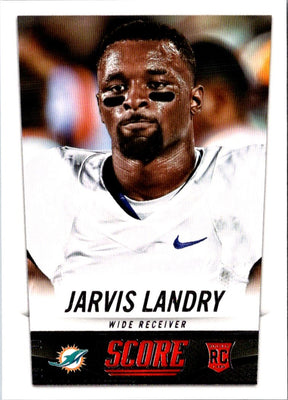 2014 Score Jarvis Landry #380 Rookie