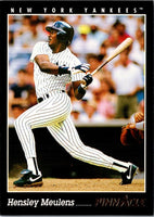 1993 Pinnacle Hensley Meulens #124