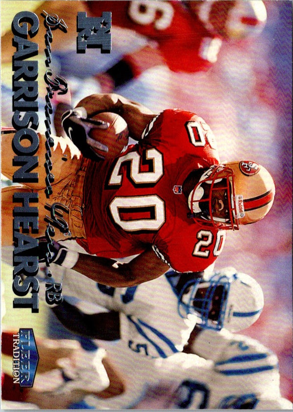 1999 Fleer Tradition Garrison Hearst #32