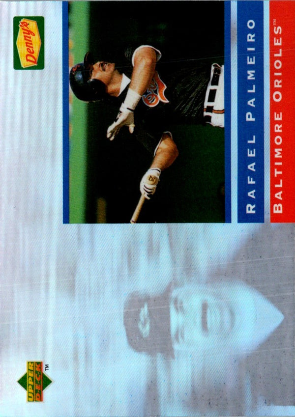 1995 Upper Deck Denny's Holograms Rafael Palmeiro #19