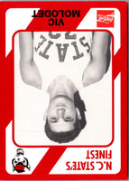 1989 Collegiate Collection North Carolina State's Finest Vic Molodet #175B