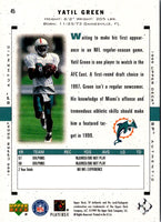 1999 SP Authentic Yatil Green #45