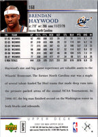 2007 Upper Deck Brendan Haywood #168