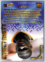 1995 King B Discs Errict Rhett #1
