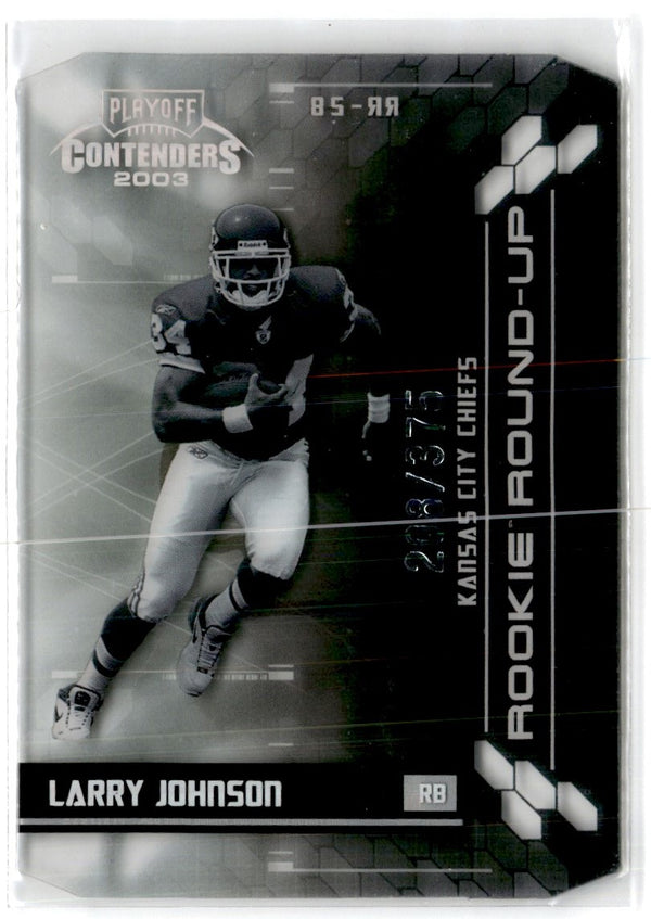 2003 Playoff Contenders Rookie Round Up Larry Johnson #RR-28 298/375