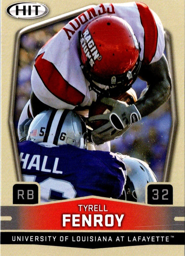 2009 SAGE HIT Tyrell Fenroy #76