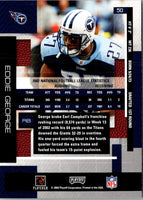2003 Playoff Eddie George #50